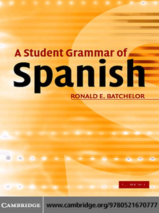 Cover image for A Student Grammar of Spanish